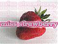   miss strawberry